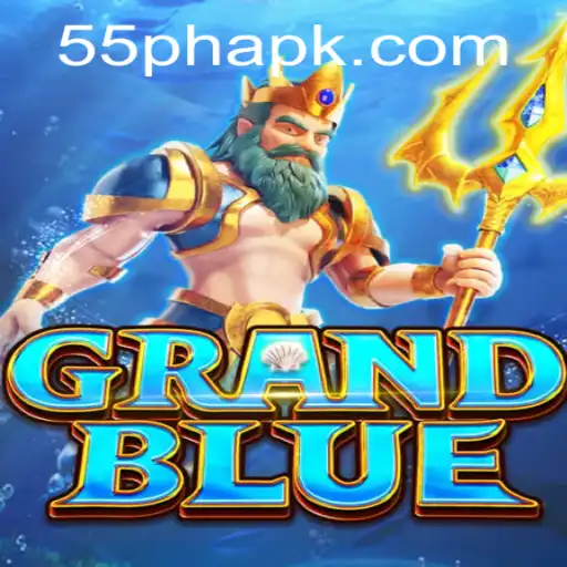 Exploring the Exciting World of GRANDBLUE: The Game of the Future with 55PH